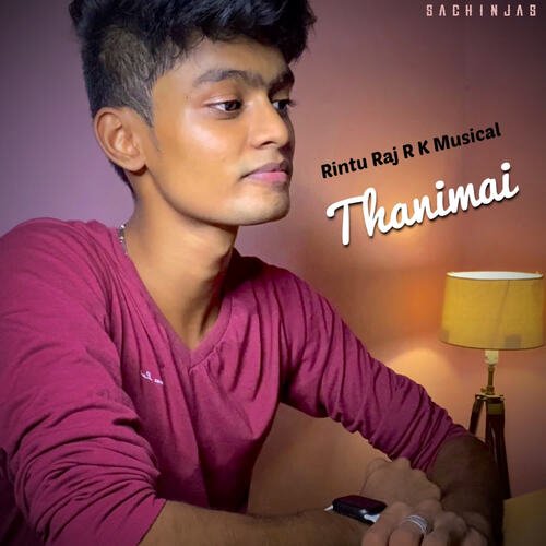 download Sachin JAS  Thanimai mp3 Single Tracks song 