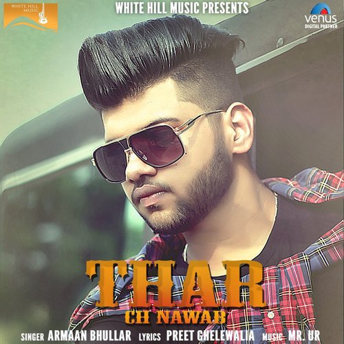 download Armaan Bhullar  Thar Ch Nawab mp3 Single Tracks song 