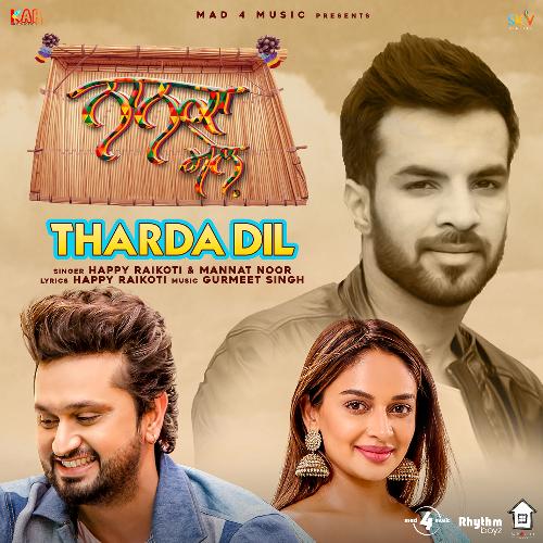 download Happy Raikoti, Mannat Noor  Tharda Dil mp3 Single Tracks song 