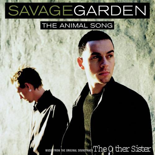 download Savage Garden  The Animal Song mp3 Single Tracks song 