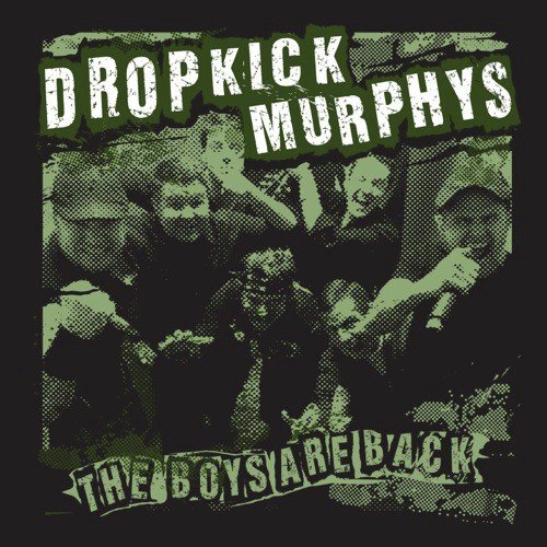 download Dropkick Murphys  The Boys Are Back mp3 Single Tracks song 