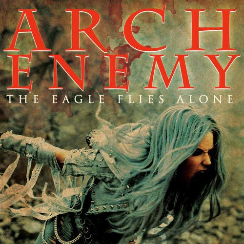 download Arch Enemy  The Eagle Flies Alone mp3 Single Tracks song 