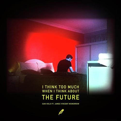 download San Holo, James Vincent Mcmorrow, San Holo & James Vincent McMorrow  The Future mp3 Single Tracks song 