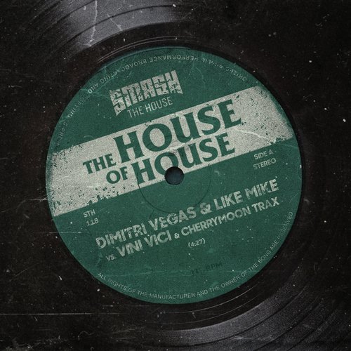 download Dimitri Vegas, Like Mike, Vini Vici, Cherrymoon Trax, Dimitri Vegas & Like Mike, Vini Vici, Cherrymoon Trax  The House Of House mp3 Single Tracks song 