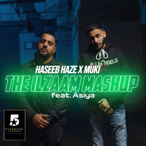 download Muki, Haseeb Haze  The Ilzaam Mashup mp3 Single Tracks song 