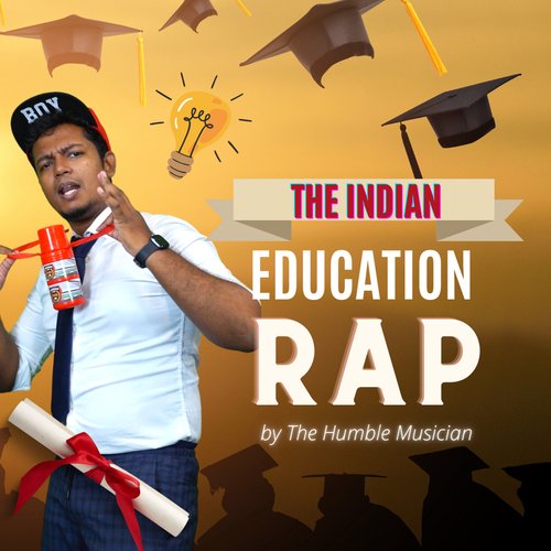 download The Humble Musician  The Indian Education Rap mp3 Single Tracks song 