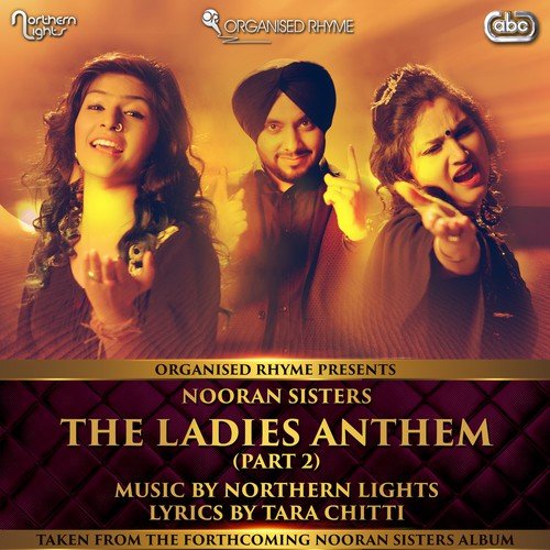 download Nooran Sisters, Northern Lights  The Ladies Anthem mp3 Single Tracks song 