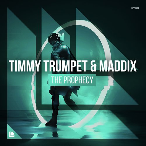 download Timmy Trumpet, Maddix  The Prophecy mp3 Single Tracks song 