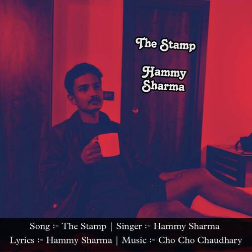 download Hammy Sharma  The Stamp mp3 Single Tracks song 