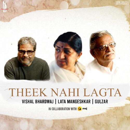 download   Theek Nahi Lagta mp3 Single Tracks song 