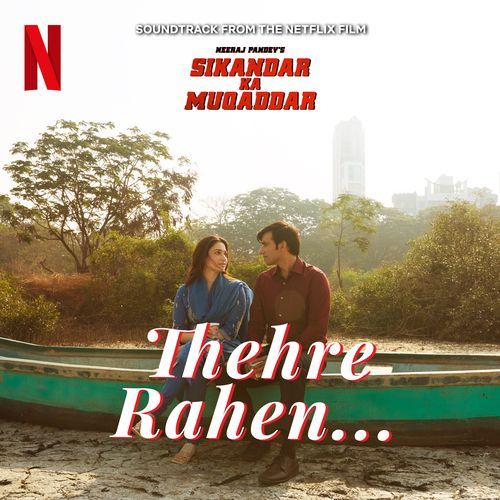 download   Thehre Rahen mp3 Single Tracks song 