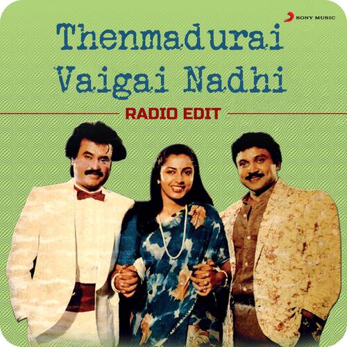 download Ilaiyaraaja, S.P. Balasubrahmanyam, P. Susheela, Malaysia Vasudevan, Ilaiyaraaja, S.P. Balasubrahmanyam, P. Susheela & Malaysia Vasudevan  Thenmadurai Vaigai Nadhi mp3 Single Tracks song 