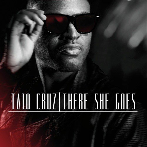 download Taio Cruz  There She Goes mp3 Single Tracks song 