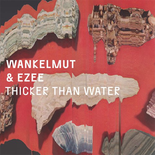 download Wankelmut, Ezee, Wankelmut & EZEE  Thicker Than Water mp3 Single Tracks song 