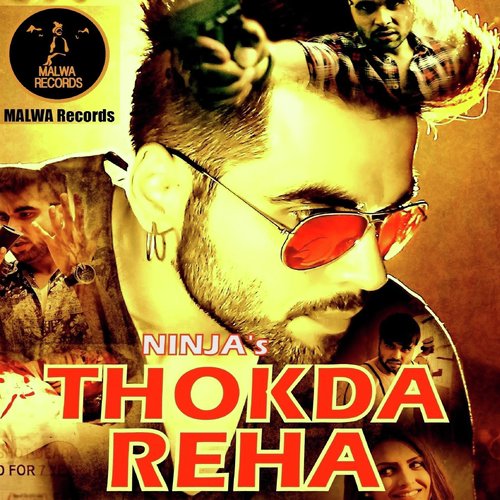 download Ninja  Thokda Reha mp3 Single Tracks song 