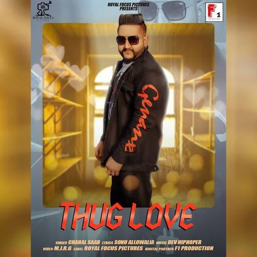 download Chahal Saab  Thug Love mp3 Single Tracks song 