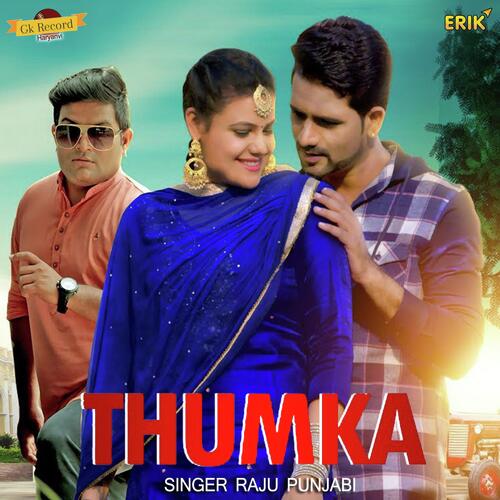 download Raju Punjabi  Thumka mp3 Single Tracks song 