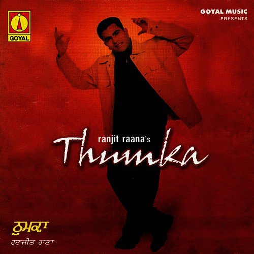 download Ranjit Rana  Thumka mp3 Single Tracks song 