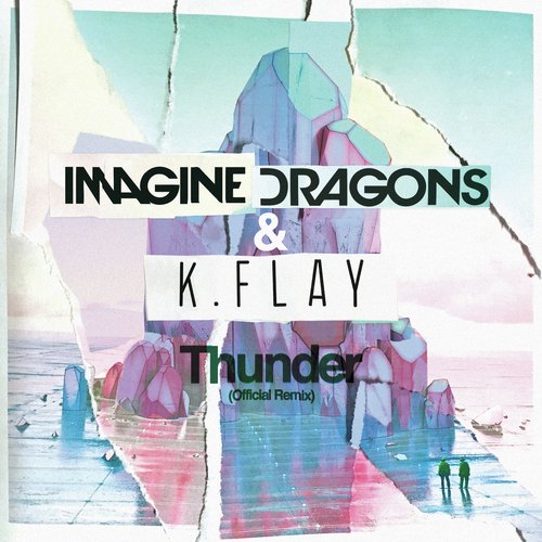 download Imagine Dragons, K.Flay  Thunder mp3 Single Tracks song 