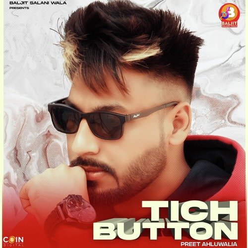 download Preet Ahluwalia  Tich Button mp3 Single Tracks song 