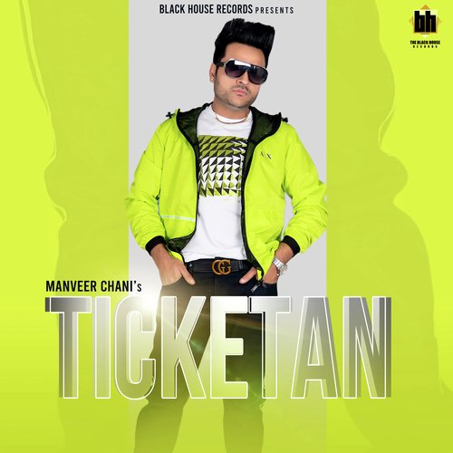 download Manveer Chani  Ticketan mp3 Single Tracks song 