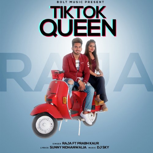 download Raja, Prabh Kaur  TikTok Queen mp3 Single Tracks song 