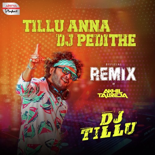 download Ram Miriyala  Tillu Anna Dj Pedithe mp3 Single Tracks song 