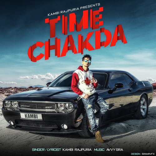 download Kambi Rajpuria, Avvy Sra  Time Chakda mp3 Single Tracks song 