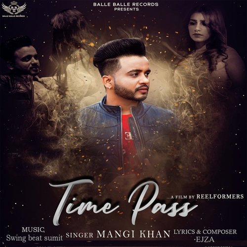 download Mangi Khan  Time Pass mp3 Single Tracks song 