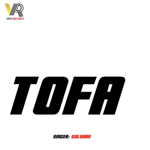 download Gulshan  Tofa mp3 Single Tracks song 