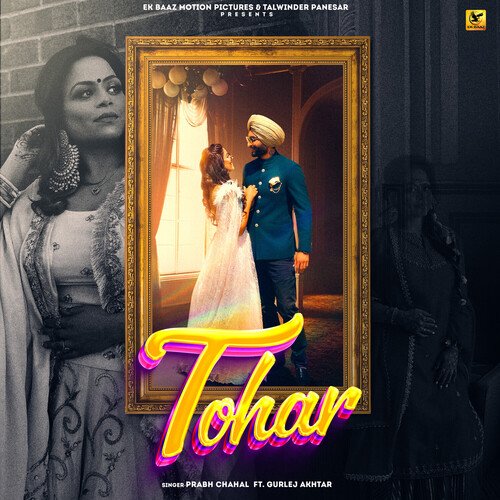 download Prabh Chahal  Tohar mp3 Single Tracks song 