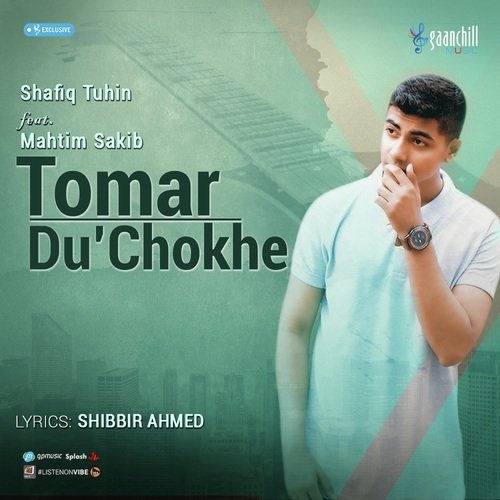 download Mahtim Shakib  Tomar DuChokhewav mp3 Single Tracks song 