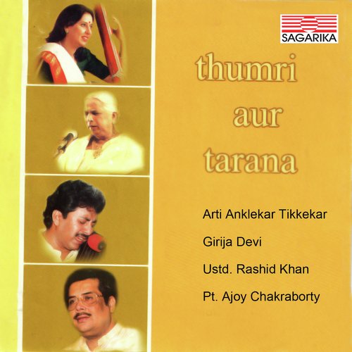 download Pandit Ajoy Chakraborty  Tori Tirchi Najaria Thumri mp3 Single Tracks song 