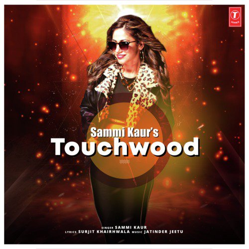 download Sammi Kaur, Jatinder Jeetu  Touchwood mp3 Single Tracks song 