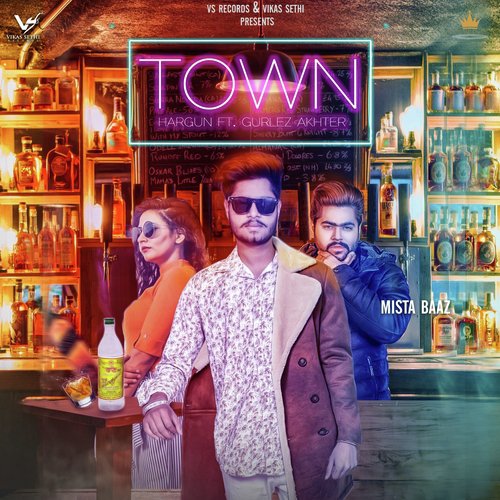 download Hargun, Mista Baaz, Gurlej Akhtar  Town mp3 Single Tracks song 