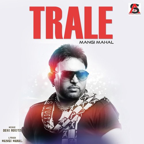 download Mangi Mahal  Trale mp3 Single Tracks song 