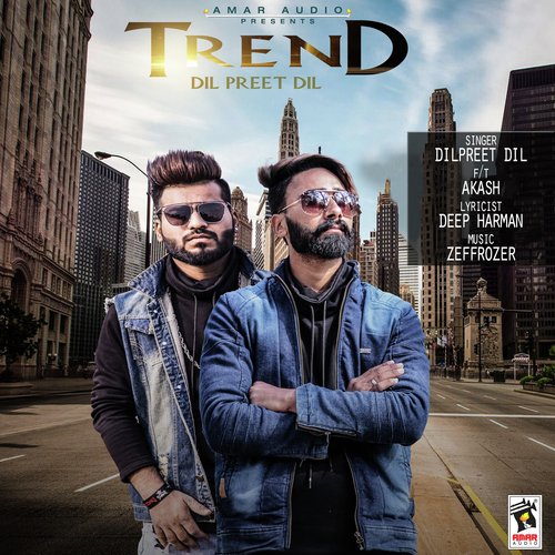 download Dilpreet Dil  Trend mp3 Single Tracks song 