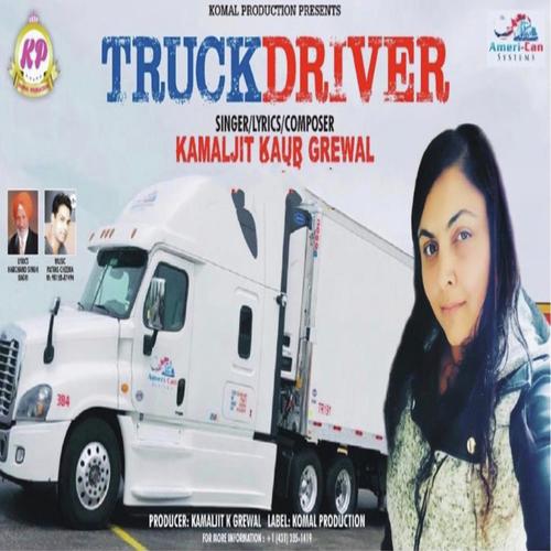 download Kamaljit K Grewal  Truck Driver mp3 Single Tracks song 