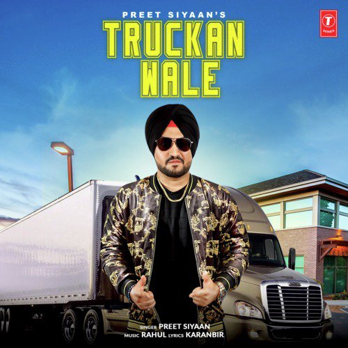 download Preet Siyaan, Rahul  Truckan Wale mp3 Single Tracks song 