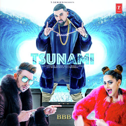 download Bhinda Aujla, Brownie, Bobby Layal  Tsunami mp3 Single Tracks song 