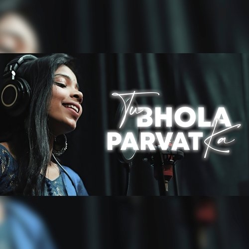 download Gravity Music India  Tu Bhola Parvat Ka mp3 Single Tracks song 