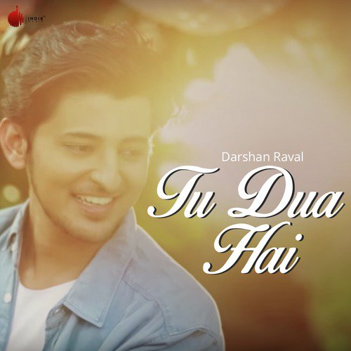 download Darshan Raval  Tu Dua Hai mp3 Single Tracks song 