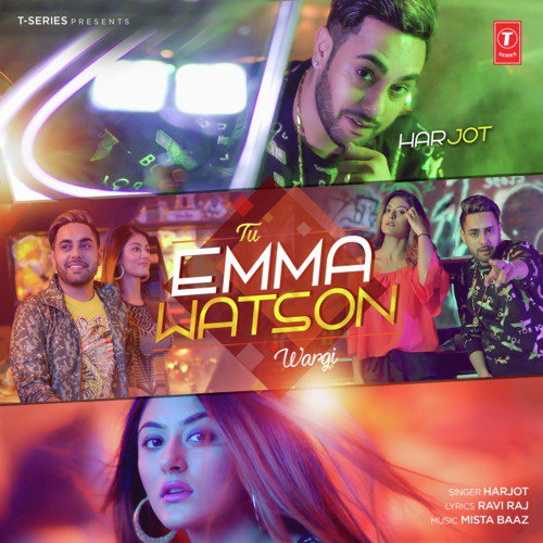 download Mista Baaz, Harjot  Tu Emma Watson Wargi mp3 Single Tracks song 