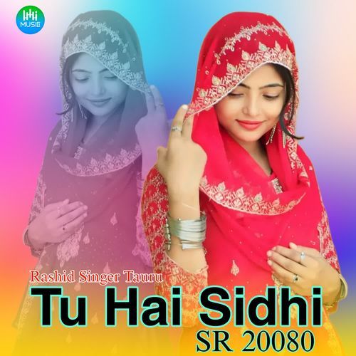 download Rashid Singer Tauru  Tu Hai Sidhi SR 20080 mp3 Single Tracks song 