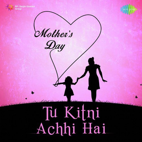 download Lata Mangeshkar  Tu Kitni Achhi Hai mp3 Single Tracks song 