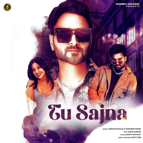 download Armaan Malik, Parveen Mark  Tu Sajna mp3 Single Tracks song 