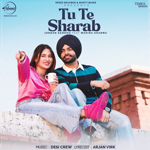 download Jordan Sandhu  Tu Te Sharab mp3 Single Tracks song 