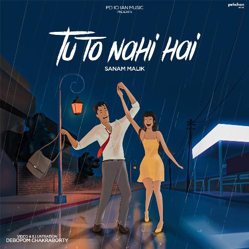 download   Tu To Nahi Hai mp3 Single Tracks song 