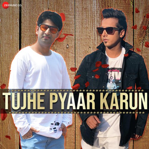 download Viplove Verma, Harshit Tomar  Tujhe Pyaar Karun mp3 Single Tracks song 