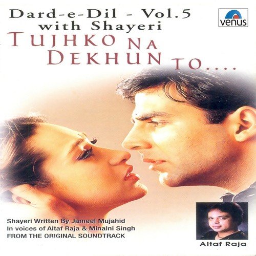 download Udit Narayan, Sunidhi Chauhan, Altaf Raja, Minalini Singh  Tujhko Na Dekhun To mp3 Single Tracks song 